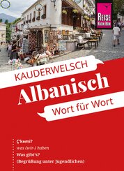 Reise Know-How Sprachf&uuml;hrer Albanisch - Wort f&uuml;r Wort
