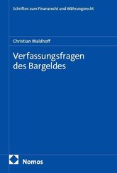 Verfassungsfragen des Bargeldes