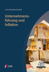 Unternehmensf&uuml;hrung und Inflation