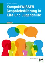 KompaktWISSEN Gespr&auml;chsf&uuml;hrung in Kita und Jugendhilfe