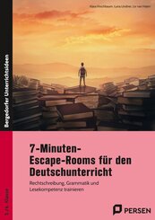 7-Minuten-Escape-Rooms f&uuml;r den Deutschunterricht