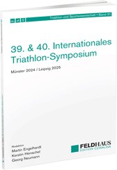 39. & 40. Internationales Triathlon-Symposium