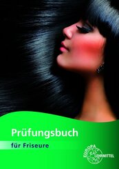 Pr&uuml;fungsbuch f&uuml;r Friseure