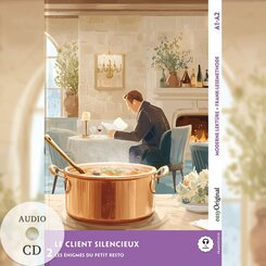 Le Client silencieux - Franz&ouml;sische Krimi-Lekt&uuml;re A1-A2 (+ Audio-CD), m. 1 Audio, m. 1 Audio, m. 1 Audio-CD
