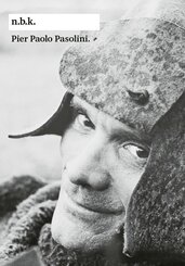n.b.k. Ausstellungen Bd. 31: Pier Paolo Pasolini. Porcili