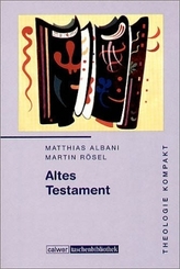 Theologie kompakt: Altes Testament