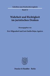 Wahrheit und Richtigkeit im juristischen Denken