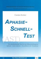 Aphasie Schnell Test (AST)
