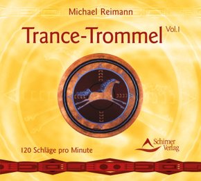 Trance-Trommel, 1 Audio-CD - Vol.1