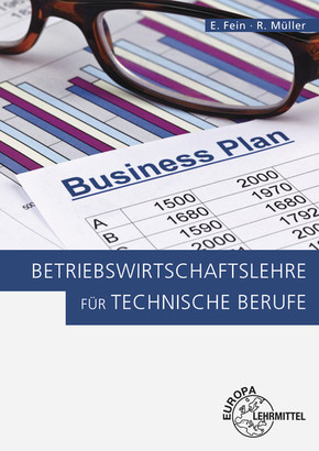 Betriebswirtschaftslehre für technische Berufe