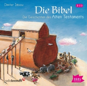 Die Bibel. Die Geschichten des Alten Testaments, 2 Audio-CD