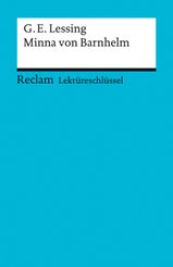 Lektüreschlüssel Gotthold Ephraim Lessing 'Minna von Barnhelm'