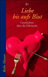 Liebe bis aufs Blut