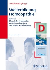 Weiterbildung Homöopathie: Chronische Krankheiten - Verlaufsbeobachtung und zweite Verschreibung
