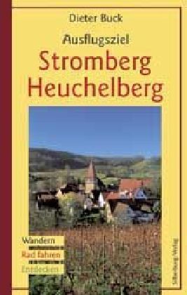 Ausflugsziel Stromberg-Heuchelberg