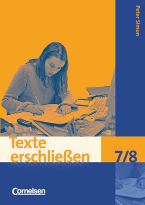 Texte erschließen - 7./8. Schuljahr