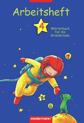 Wörterbuch für die Grundschule / Wörterbuch für die Grundschule - Ausgabe 2002