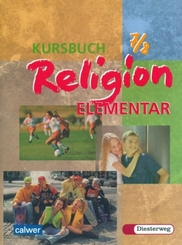 Kursbuch Religion Elementar 7/8