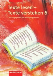 Texte lesen - Texte verstehen 6