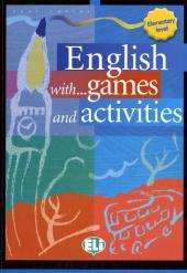 English with games and activities - Vol.1