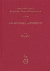 Die Merseburger Zaubersprüche