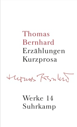 Werke: Thomas Bernhard