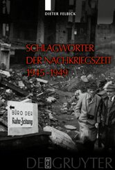 Schlagwörter der Nachriegszeit 1945-1949