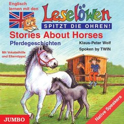 Stories About Horses. Pferdegeschichten, 1 Audio-CD, engl. Version, 1 Audio-CD