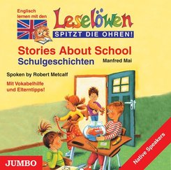 Stories About School, 1 Audio-CD - Schulgeschichten, 1 Audio-CD, engl. Version, 1 Audio-CD