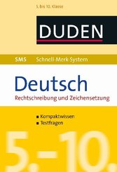 Deutsch Rechtschreibung und Zeichensetzung, 5. bis 10. Klasse