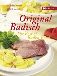 Original Badisch - The Best of Baden Food
