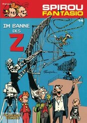 Spirou + Fantasio - Im Banne des Z