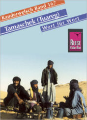 Tamaschek (Tuareg) Wort für Wort