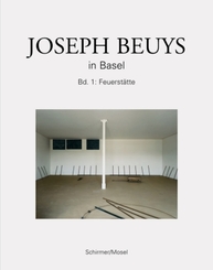 Joseph Beuys in Basel: Feuerstätte