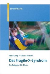 Das Fragile-X-Syndrom