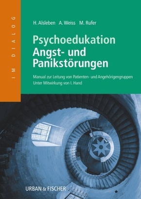 Psychoedukation - Angst- und Panikstörungen