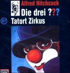 Die drei ??? - Tatort Zirkus, 1 Audio-CD, 1 Audio-CD