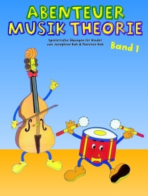 Abenteuer Musiktheorie 1 - Bd.1