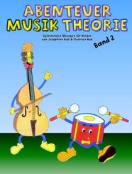 Abenteuer Musiktheorie - Bd.2