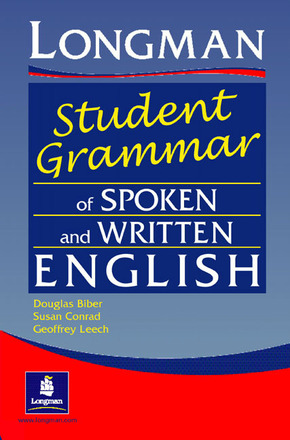 Longman Student Grammar of Spoken and Written English