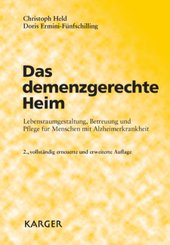 Das demenzgerechte Heim