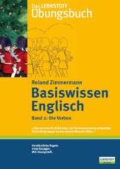 Das Lernstoff Übungsbuch / Basiswissen Englisch. Band 2: Die Verben