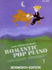 Romantic Pop Piano. Traummelodien für Klavier in leichten Arrangements / Romantic Pop Piano 1 - Bd.1