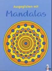 Ausgeglichen mit Mandalas