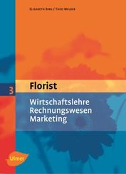Florist 3. Wirtschaftslehre, Rechnungswesen, Marketing