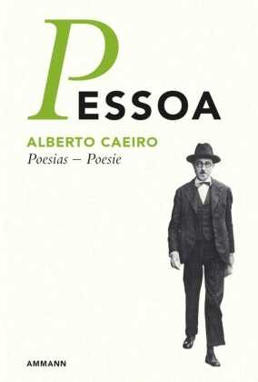 Alberto Caeiro, Poesie / Alberto Caeiro, Poesia