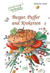 Burger, Puffer und Kroketten