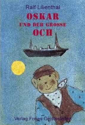 Oskar und der große Och - Bd.1