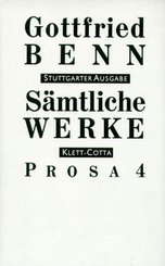 Sämtliche Werke - Stuttgarter Ausgabe. Bd. 6 - Prosa 4 (Sämtliche Werke - Stuttgarter Ausgabe, Bd. 6) - Tl.4