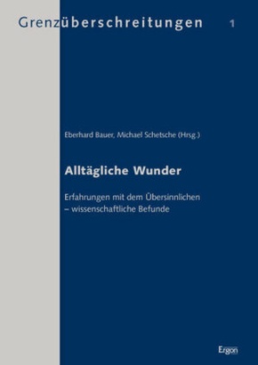 Alltägliche Wunder